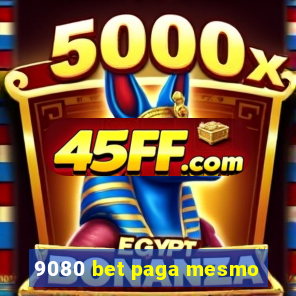 9080 bet paga mesmo
